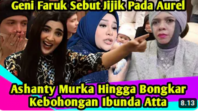 Cek Fakta, Geni Faruk Jijik dengan Aurel Hermansyah, Ashanty Bongkar Aib Besan, Begini Katanya?