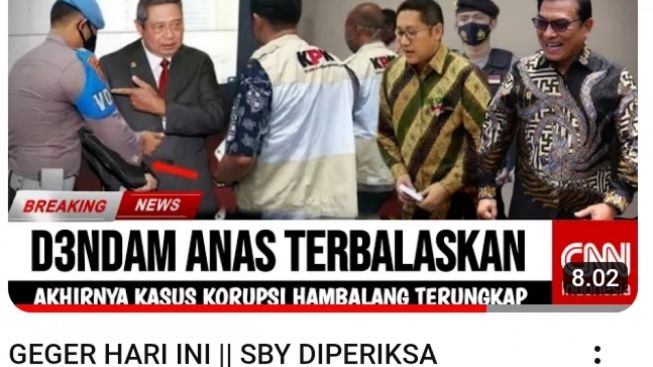 CEK FAKTA: SBY Diperiksa Aparat Akibat Korupsi Hambalang, Dendam Anas Urbaningrum Terbalaskan, Benarkah?