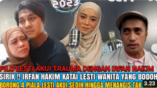 CEK FAKTA: Dikatai Bodoh, Lesti Kejora Tampar Irfan Hakim dengan Borong 4 Piala?