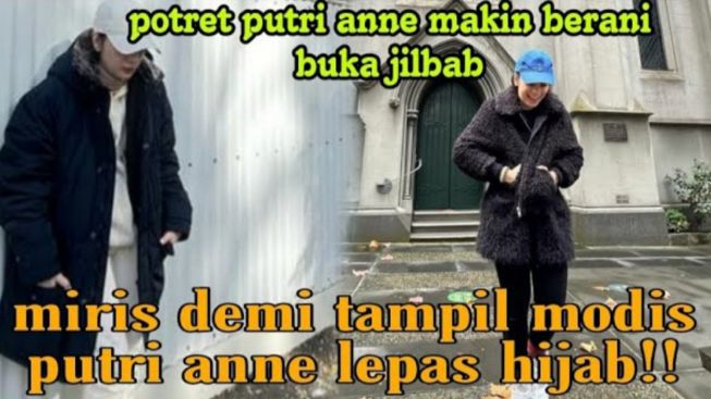 CEK FAKTA: Potret Putri Anne Makin Berani Lepas Hijab, Bukti Kekecewaannya Berpisah dengan Arya Saloka?