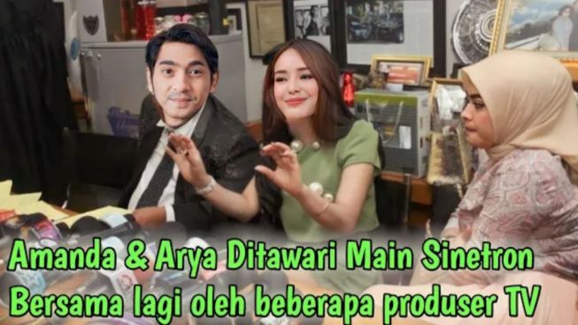 CEK FAKTA: Terbaru! Amanda Manopo dan Arya Saloka Ditawari Main Sinetron Bareng Lagi oleh Beberapa Produser TV