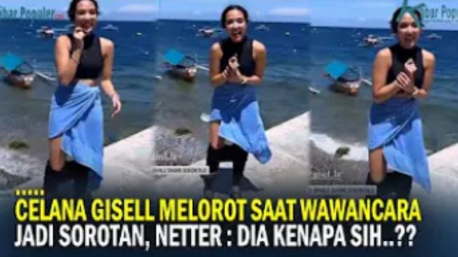 Viral, Celana Gisella Anastasya Melorot Saat Sedang Diwawancara di Pantai Gorontalo, Netizen: Mungkin Udah Terlanjur