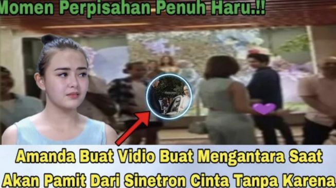 Bikin Terharu! Amanda Manopo Buat Video Khusus untuk Achmad Megantara sebelum Pamit dari Sinetron Cinta Tanpa Karena