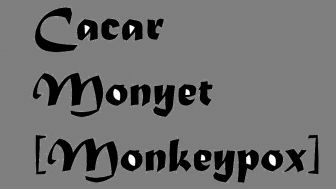 Pencegahan Cacar Monyet Mirif dengan Prokes Covid-19