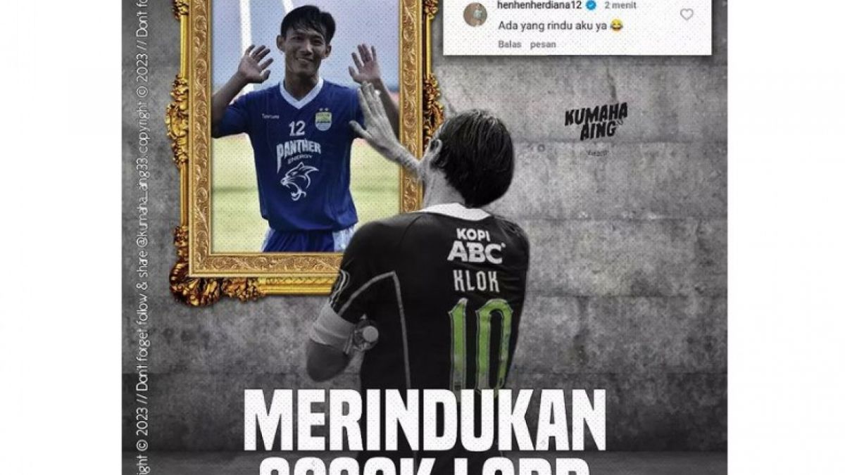 Meme 1, Pemain dan Bobotoh rindu sosok Henhen Herdiana [(@ kumaha_aing33)]