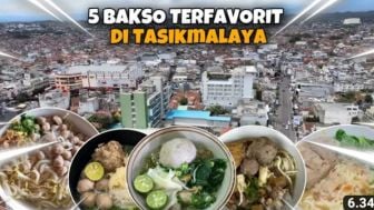 5 Bakso Paling Favorit di Kota Tasikmalaya, Ada yang Ngagenjrot hingga yang Terenak di Dunia