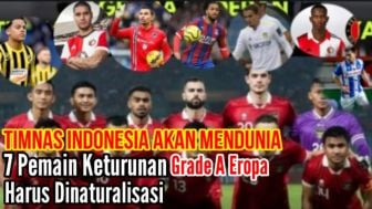 Ini 7 Tambahan Pemain Keturunan Grade A Eropa yang Wajib Naturalisasi agar Timnas Indonesia Mendunia